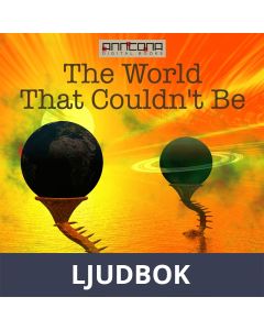The World That Couldn t Be, Ljudbok