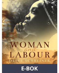 Woman and Labour, E-bok