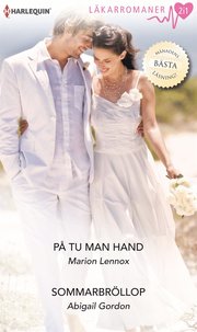På tu man hand/Sommarbröllop
