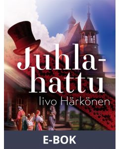 Juhlahattu, E-bok