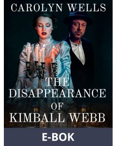The Disappearance Of Kimball Webb, E-bok