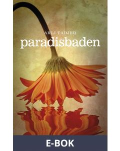 Paradisbaden, E-bok
