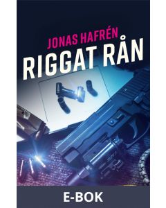 Riggat rån, E-bok