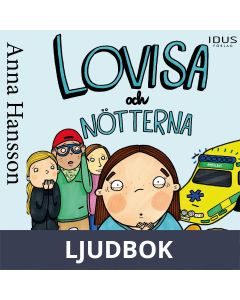 Lovisa och nötterna, Ljudbok