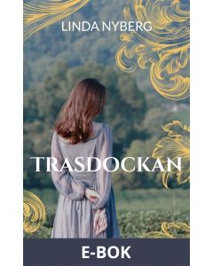 Trasdockan: att kunna vara jag med mitt forna jag, E-bok