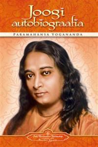 Joogi Autobiograafia (Autobiography of a Yogi - Estonian)