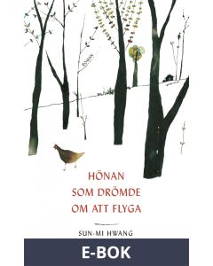 Hönan som drömde om att flyga, E-bok