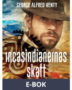 Incasindianernas skatt, E-bok