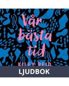 Vår bästa tid, Ljudbok