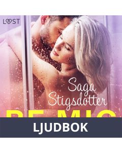 Be mig - erotisk novell, Ljudbok