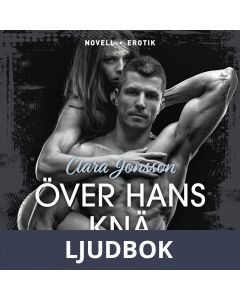 Över hans knä, Ljudbok