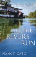All the Rivers Run