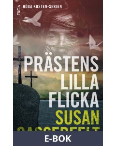 Prästens lilla flicka (Höga kusten-serien #1), E-bok