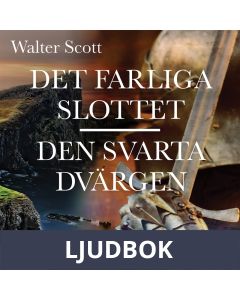 Det farliga slottet Den svarta dvärgen, Ljudbok