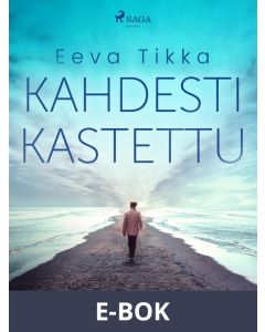 Kahdesti kastettu, E-bok
