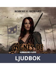 Agnès de Chastillon, Kvinnan med svärd, Ljudbok