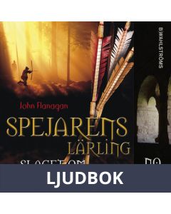 Spejarens lärling 4 - Slaget om Skandia, Ljudbok
