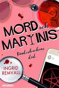 Mord och martinis : Kändiskockens död