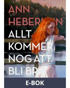 Allt kommer nog att bli bra, E-bok
