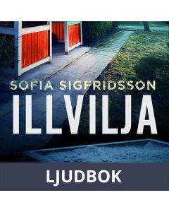 Illvilja, Ljudbok