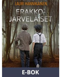 Erakkojärveläiset, E-bok