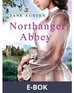 Northanger Abbey , E-bok