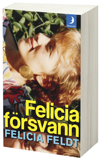 Felicia Försvann