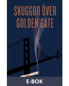 Skuggor över Golden Gate, E-bok