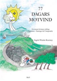 77 dagars motvind:En ensam kvinnas cykling Vadstena-Santiago de Compostela