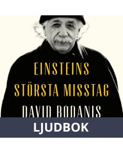 Einsteins största misstag, Ljudbok