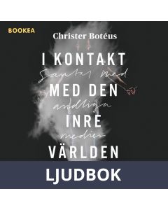 I kontakt med den inre världen, Ljudbok
