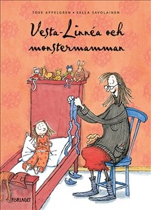 Vesta-linnéa Och Monstermamman