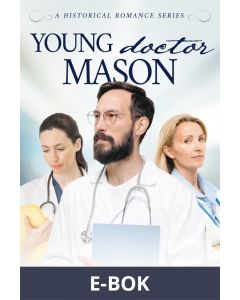 Young Doctor Mason, E-bok