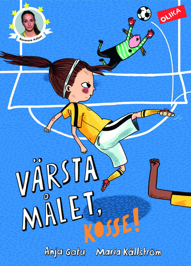 Värsta Målet, Kosse!
