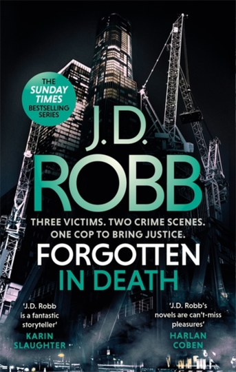 Forgotten In Death- An Eve Dallas Thriller (in Death 53)