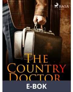 The Country Doctor , E-bok