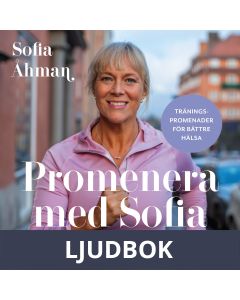 Promenera med Sofia - Kondition, Ljudbok