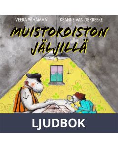 Muistoroiston jäljillä, Ljudbok