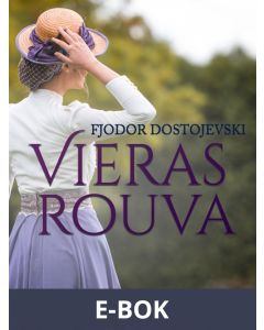 Vieras rouva, E-bok