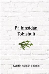 På Hinsidan Tobishult