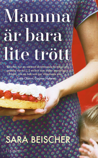 Mamma Är Bara Lite Trött