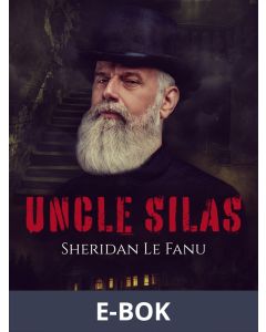 Uncle Silas, E-bok