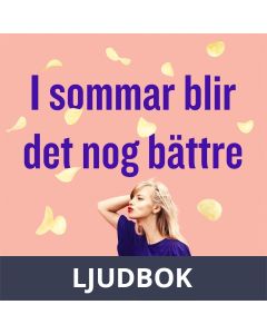 I sommar blir det nog bättre, Ljudbok