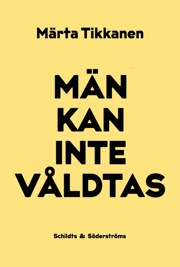 Män Kan Inte Våldtas