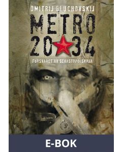 Metro 2034, E-bok
