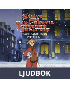Sagan om Karl-Bertil Jonssons julafton, Ljudbok