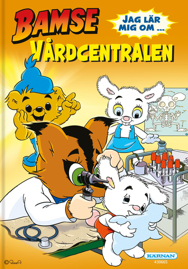 Bamse - Jag Lär Mig Om Vårdcentralen