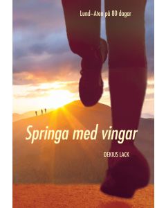 Springa med vingar