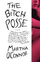 The Bitch Posse
