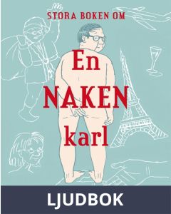 Stora boken om en naken karl / Lättläst, Ljudbok